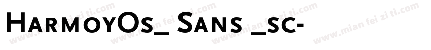 HarmoyOs_ Sans _sc字体转换